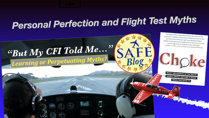 Personal Perfection and Flight Test Myths